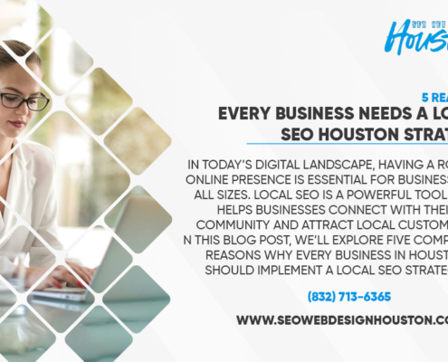 5-Reasons-Every-Business-Needs-a-Local-SEO-Houston-Strategy